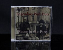 LEGENDARY PINK DOTS - Faces in the Fire - CD