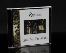 RAPOON - Just Say The Faith - CD