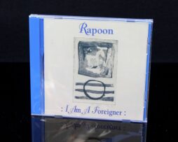 RAPOON  - I Am a Foreigner - CD