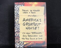 FRANS DE WAARD - America's Greatest Noise