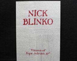 NICK BLINKO - Visions of Pope Adrian 37th