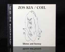 ZOS KIA / COIL - Silence and Secrecy
