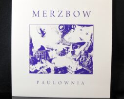 MERZBOW - Paulownia
