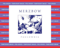 MERZBOW - Paulownia