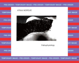 ATRAX MORGUE - Pathophysiology